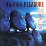 Raining Pleasure ‎– Nostalgia LP