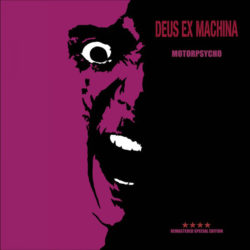 Deus Ex Machina  ‎– Motorpsycho