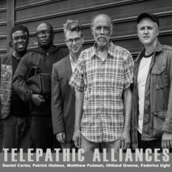 Daniel Carter, Patrick Holmes, Matthew Putman, Hilliard Greene, Federico Ughi ‎– Telepathic Alliances