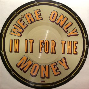 The Mothers Of Invention ‎– We’re Only In It For The Money