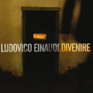 Ludovico Einaudi ‎– Divenire