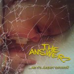 The Answer? ‎– …And It’s Already Tomorrow