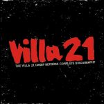 Villa 21 ‎– The Dark Years – The Villa 21 Creep Records Complete Discography ( Lmtd. Box )