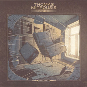 Thomas Mitrousis Quartet – The Seed (CD)