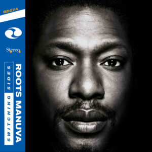 Roots Manuva – Switching Sides