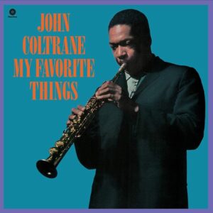 John Coltrane – My Favorite Things