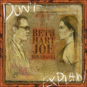 Beth Hart, Joe Bonamassa – Don’t Explain (Clear Vinyl)
