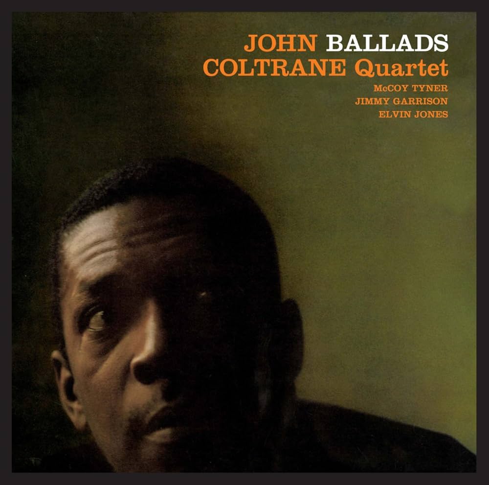 John Coltrane Quartet – Ballads