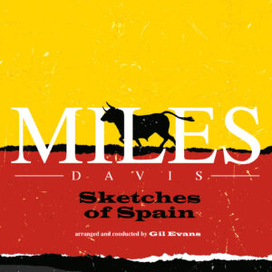 Miles Davis – Sketches Of Spain