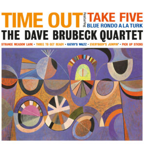 The Dave Brubeck Quartet ‎– Time Out