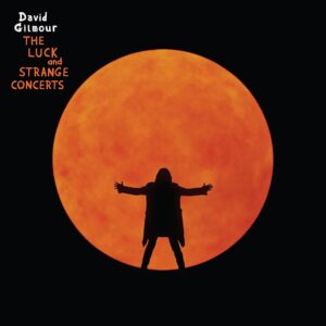David Gilmour – The Luck And Strange Concerts (4LP BOXSET)