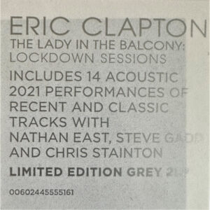 Eric Clapton – The Lady In The Balcony: Lockdown Sessions (GREY LP)