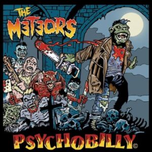 The Meteors – Psychobilly