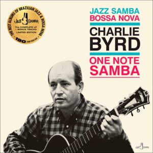 Charlie Byrd – One Note Samba