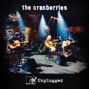 The Cranberries – MTV Unplugged