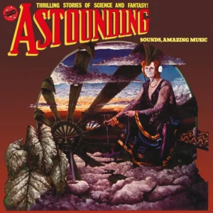 Hawkwind – Astounding Sounds, Amazing Music