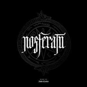 Robin Carolan – Nosferatu (Original Motion Picture Soundtrack) (Oxblood Red Vinyl)