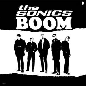 The Sonics – Boom