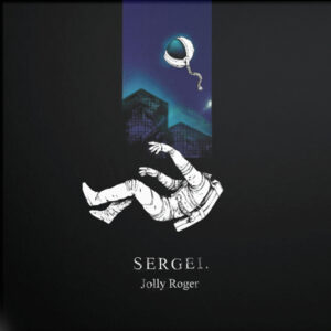 Jolly Roger – Sergei (LP + Cardpostal)