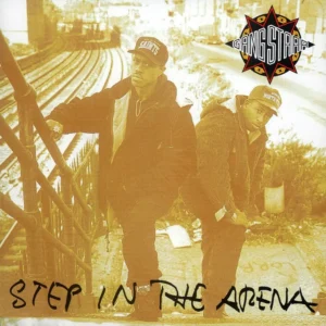 Gang Starr – Step In The Arena